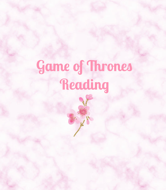 Game of Thrones Reading